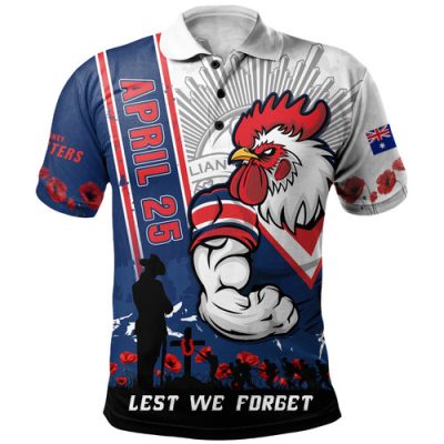 Sydney Roosters Polo Shirt Anzac Day Lest We Forget Strong Fighting Spirit