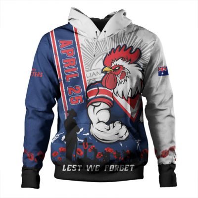Sydney Roosters Hoodie Anzac Day Lest We Forget Strong Fighting Spirit