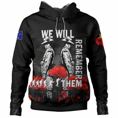 Australia Anzac Day Hoodie - Anzac Day Soldier We Will Remember Them Hoodie Black