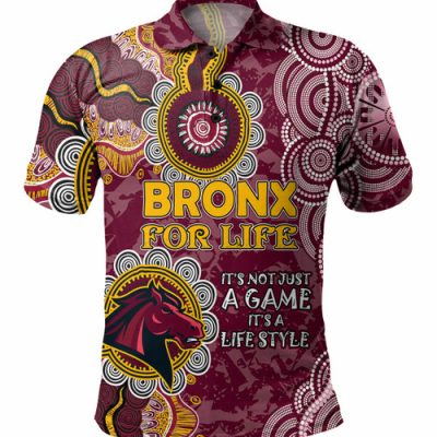 Australia Broncos Custom Polo Shirt - It's not Just a Game, it's a Life Style Polo Shirt
