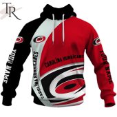 Personalized Nhl Carolina Hurricanes You Laugh I Laugh You Cry I Cry Hoodie 2 Yavfh.jpg - demo10