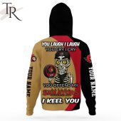 Personalized Nhl Ottawa Senators You Laugh I Laugh You Cry I Cry Hoodie 6 Py4tg.jpg - demo10