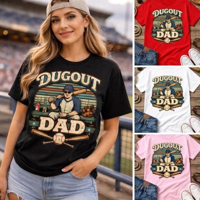 The Dugout Dad baseball Tshirt for Dad Daughter Son Gift The Dugout Dad baseball Tshirt for Dad Daughter Son Gift