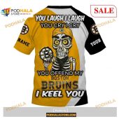 Custom Boston Bruins Sweatshirt Nhl Hoodie 3d You Laugh I Laugh You Cry I Cry 4.jpg - demo10
