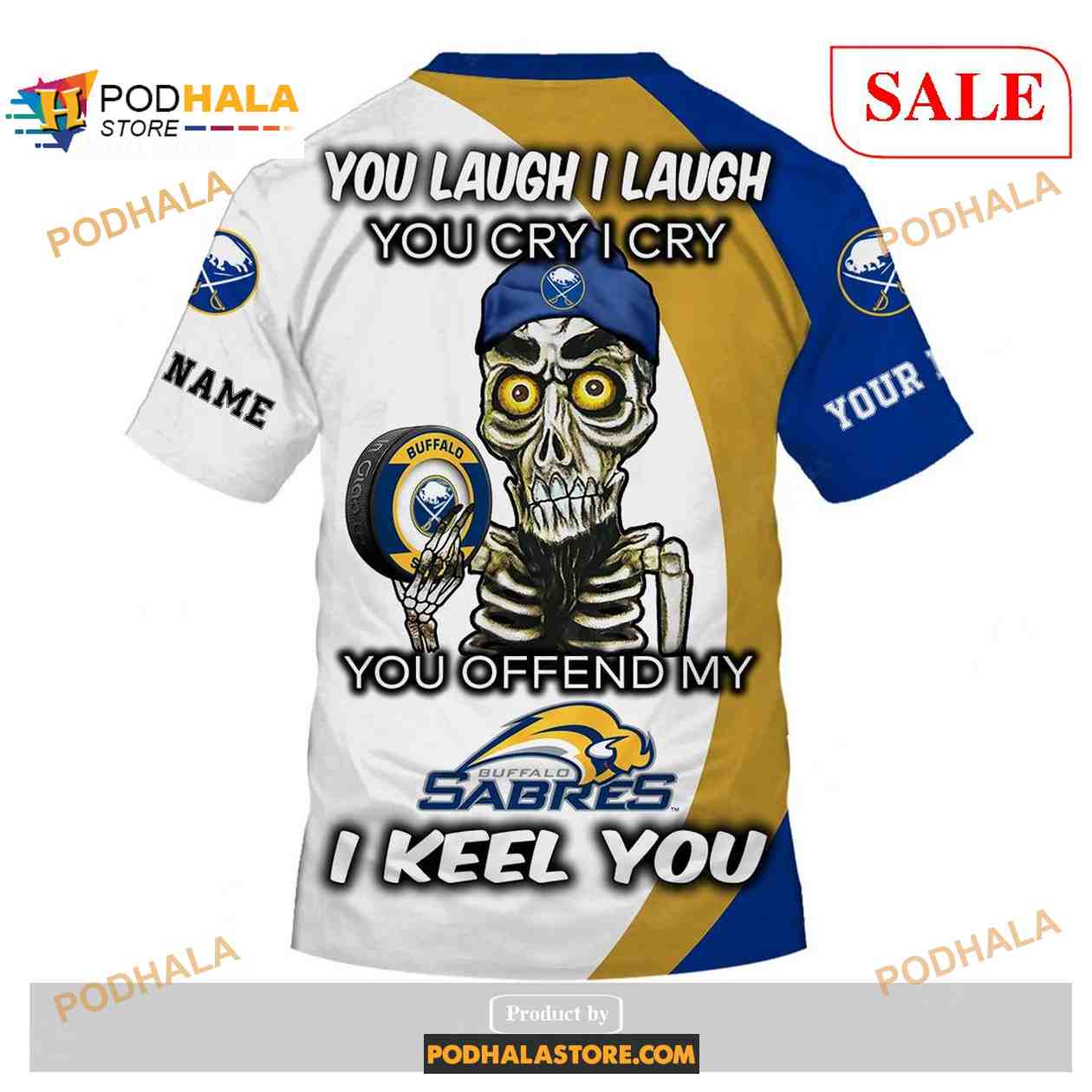 Custom Buffalo Sabres Sweatshirt NHL Hoodie 3D, You laugh I Laugh You Cry I Cry Custom Buffalo Sabres Sweatshirt NHL Hoodie 3D, You laugh I Laugh You Cry I Cry