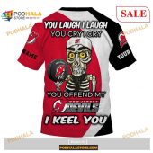 Custom New Jersey Devils Sweatshirt Nhl Hoodie 3d You Laugh I Laugh You Cry I Cry 4.jpg - demo10