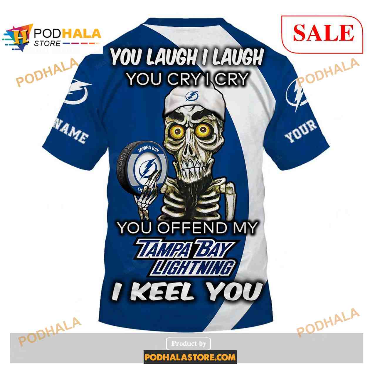 Custom Tampa Bay Lightning Sweatshirt NHL Hoodie 3D, You laugh I Laugh You Cry I Cry Custom Tampa Bay Lightning Sweatshirt NHL Hoodie 3D, You laugh I Laugh You Cry I Cry