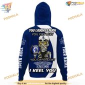 Custom You Laugh I Laugh You Cry I Cry Nhl Toronto Maple Leafs Hoodie 3d 3.jpg - demo10