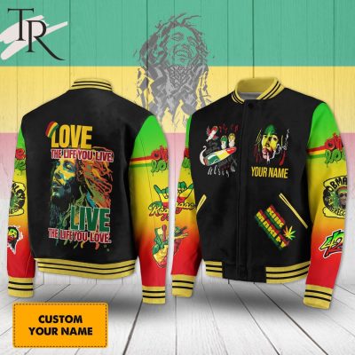 Bob Marley Love The Life You Live - Live The Life You Love Custom Baseball Jacket