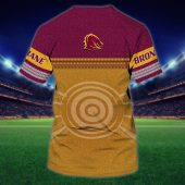 Brisbane Broncos Nrl Personalized Name 3d Tshirt 350tocsamlrnmotsuc 90.mockup 001.jpg - demo10