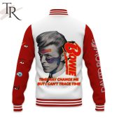 David Bowie Time May Change Me But I Cant Trace Time Custom Baseball Jersey 3 X8yni.jpg - demo10