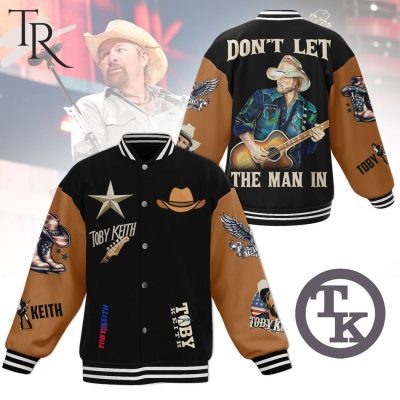 Don't Let The Man In Toby Keith Baseball Jacket