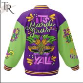 Its Mardi Gras Yall Baseball Jacket 3 Tqfu9.jpg - demo10