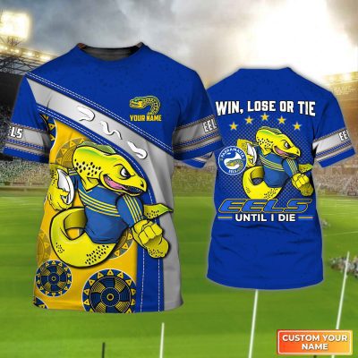 Parramatta Eels T-Shirt Win, Lose Or Tie Eels Until I Die Personalized Name 3D Tshirt Gift For National Rugby League Fan Tad 03