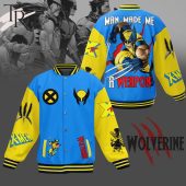 Wolverine Man Made Me A Weapon Baseball Jacket