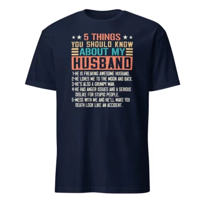 5 Things You Should Know About My Husband Shirt, Funny Wife Shirt,Wedding Anniversary Gift Shirt