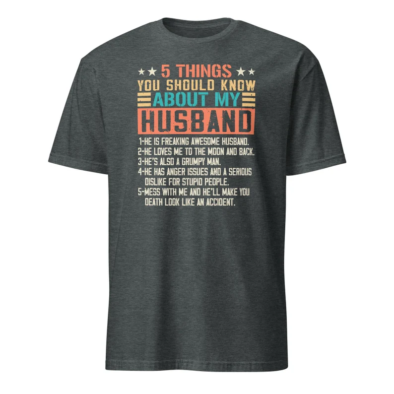 5 Things You Should Know About My Husband Shirt, Funny Wife Shirt,Wedding Anniversary Gift Shirt 5 Things You Should Know About My Husband Shirt, Funny Wife Shirt,Wedding Anniversary Gift Shirt