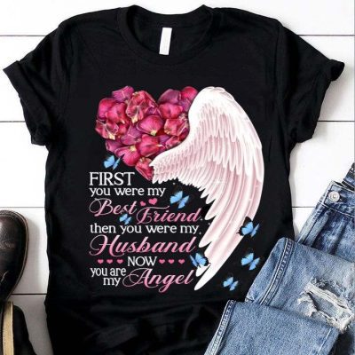 First you were my best friend then you were my husband now you are my angel - Husband in heaven