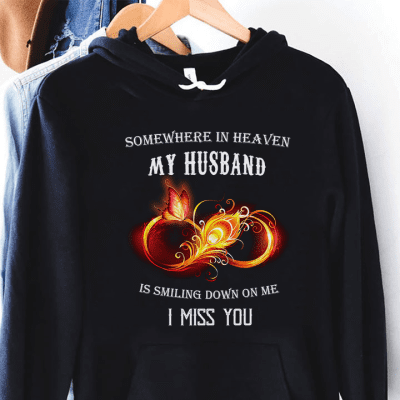 Somewhere in heaven my husband is smiling down on me I miss you - Husband and wife